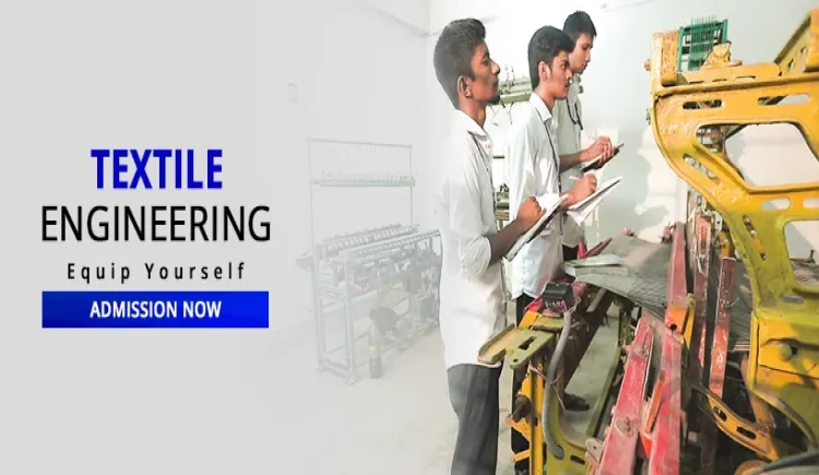 Diploma in Textile Engineering Image